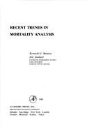 Cover of: Recent trends in mortality analysis