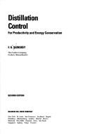 Cover of: Distillation control | F. Greg Shinskey