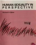 Cover of: Human sexuality in perspective | Richard A. Maier