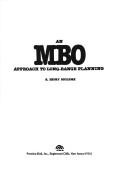 Cover of: An MBO approach to long-range planning