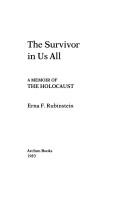 Cover of: The survivor in us all by Erna F. Rubinstein