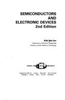 Cover of: Semiconductors and electronic devices | Adir Bar-Lev