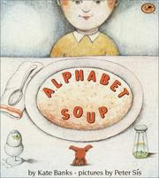 Cover of: Alphabet Soup by Kate Banks