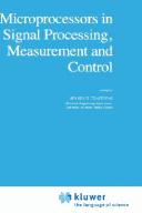 Cover of: Microprocessors in signal processing, measurement, and control by edited by Spyros G. Tzafestas.