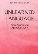 Unlearned language by Ian Stevenson