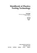 Cover of: Handbook of plastics testing technology by Vishu Shah