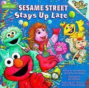 Cover of: Sesame Street Stays Up Late