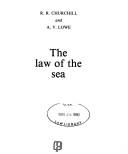 Cover of: The law of the sea by R. R. Churchill