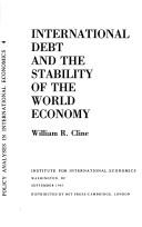 Cover of: International debt and the stability of the world economy