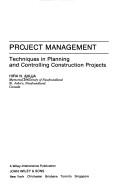 Cover of: Projectmanagement: techniques in planning and controlling construction projects
