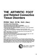 Cover of: arthritic footand related connective tissue disorders