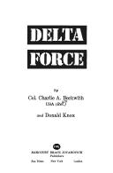 Delta force by Charlie A. Beckwith
