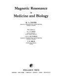 Cover of: Magnetic resonance in medicine and biology