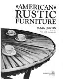 Cover of: American rustic furniture by Susan Osborn