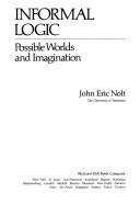 Cover of: Informal logic: possible worlds and imagination