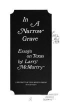 Cover of: In a narrow grave by Larry McMurtry