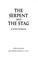 Cover of: The serpent and the stag