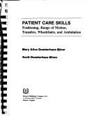 Cover of: Patient care skills by Mary Alice D. Minor