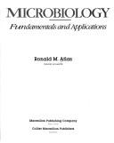 Cover of: Microbiology: fundamentals and applications
