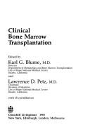 Cover of: Clinical bone marrow transplantation