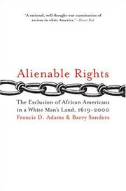 Cover of: Alienable Rights: The Exclusion of African Americans in a White Man's Land, 1619-2000