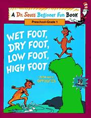 Cover of: Wet foot, dry foot, low foot, high foot by Linda Hayward