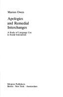 Cover of: Apologies and remedial interchanges: a study of language use in social interaction