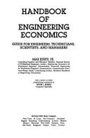 Cover of: Handbook of engineering economics: guide for engineers, technicians, scientists, and managers