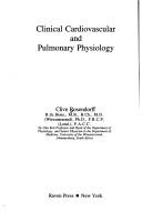 Cover of: Clinical cardiovascular and pulmonary physiology