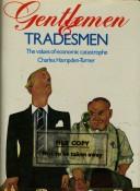 Cover of: Gentlemen & tradesmen by Charles Hampden-Turner