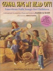 Cover of: Gonna Sing My Head Off! by Kathleen Krull