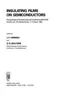 Cover of: Insulating films on semiconductors: proceedings of the international conference, INFOS 83, Eindhoven, the Netherlands, 11-13 April, 1983