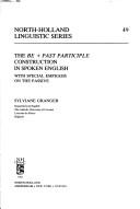 Cover of: be ₊ past participle construction in spoken English: with special emphasis on the passive