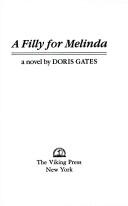 Cover of: A filly for Melinda: a novel