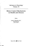 Cover of: Motor control mechanisms in health and disease
