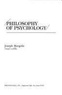 Cover of: Philosophy of psychology by Joseph Margolis