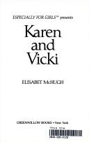 Cover of: Karen and Vicki
