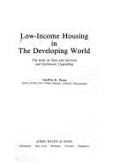 Cover of: Low-income housing in the developing world by [edited by] Geoffrey K. Payne.