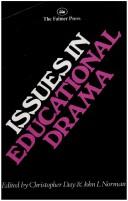 Cover of: Issues in educational drama by edited by Christopher Day and John Norman.