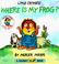 Cover of: Little Critter's where is my frog?