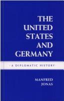 Cover of: The United States and Germany by Manfred Jonas