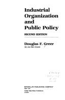 Cover of: Industrial organization and public policy