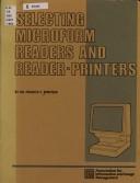 Selecting microform readers and reader-printers by Francis F. Spreitzer