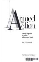 Cover of: Armed for action: library response to citizen information needs