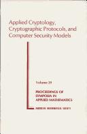 Cover of: Applied cryptology, cryptographic protocols, and computer security models. by 