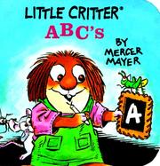 Cover of: Little Critter's ABC by Mercer Mayer