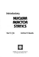 Cover of: Introductory nuclear reactor statics