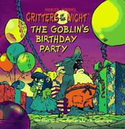 Cover of: The goblin's birthday party by Erica Farber