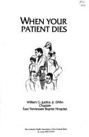 Cover of: When your patient dies