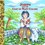 Cover of: Joseph and the coat of many colors by Mary Josephs
